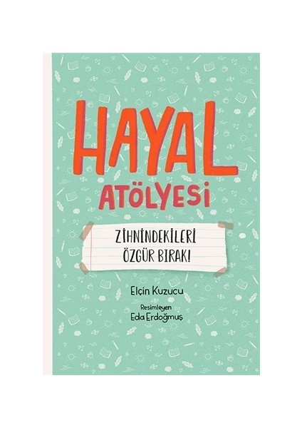 Hayal Atölyesi