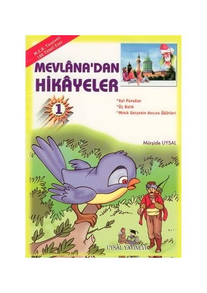 Mevlana'dan Hikayeler 1