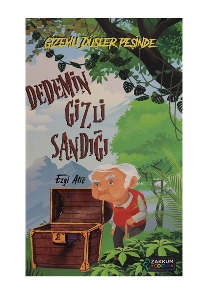 Dedemin Gizli Sandığı