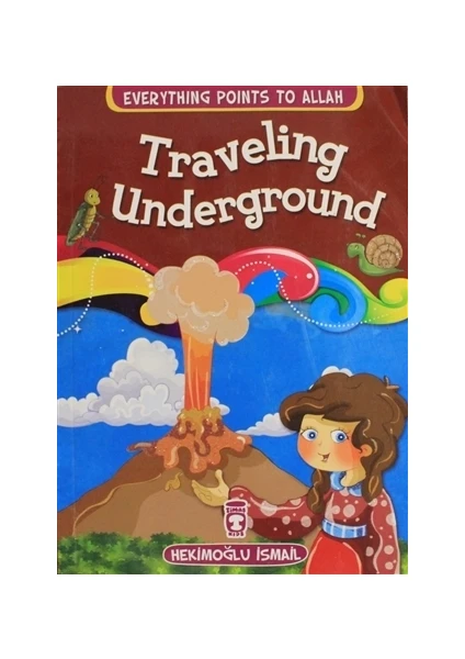 Traveling Underground