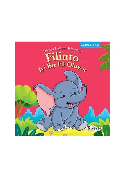 Filinto İyi Bir Fil Oluyor - Mahmut Yılmaz