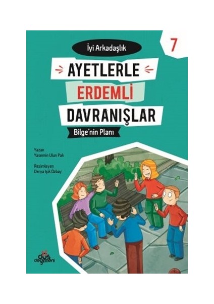 Ayetlerle Erdemli Davranışlar 7 - Bilge'nin Planı