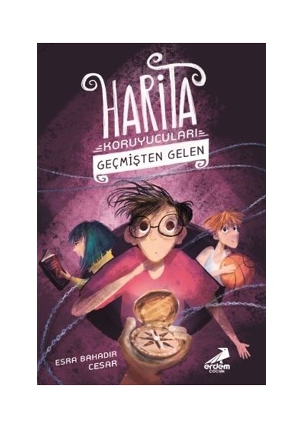 Geçmişten Gelen - Harita Koruyucuları