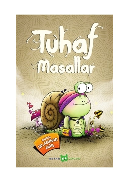 Tuhaf Masallar