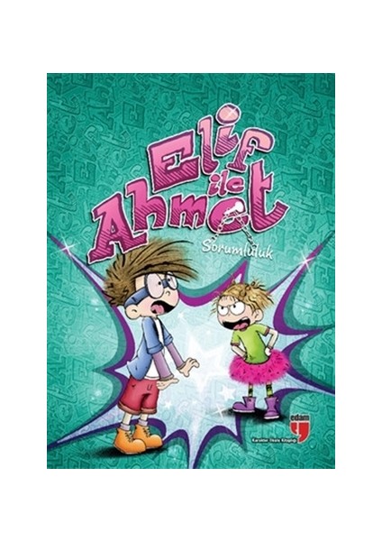 Elif ile Ahmet - Sorumluluk