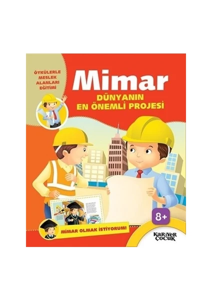 Mimar Dünyanın En Önemli Projesi - Mimar Olmak İstiyorum