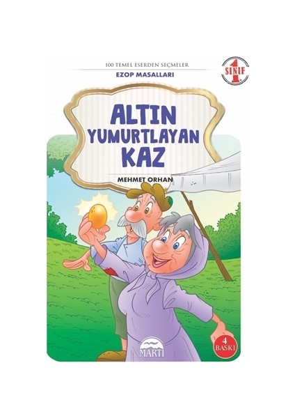 Altın Yumurtlayan Kaz - 1. Sınıf Ezop Masalları