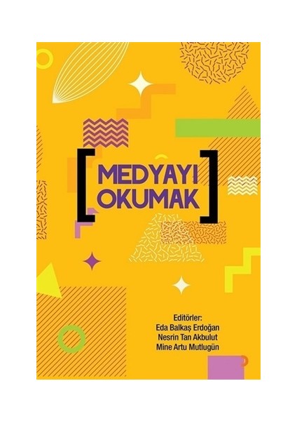 Medyayı Okumak