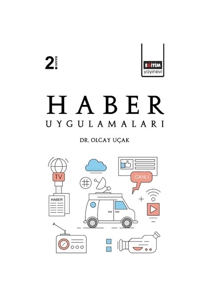 Haber Uygulamaları