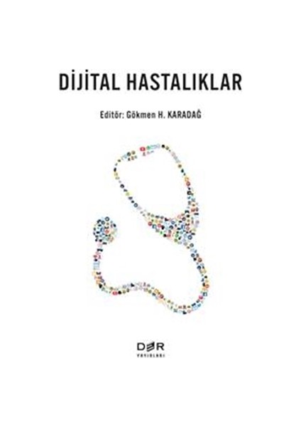 Dijital Hastalıklar