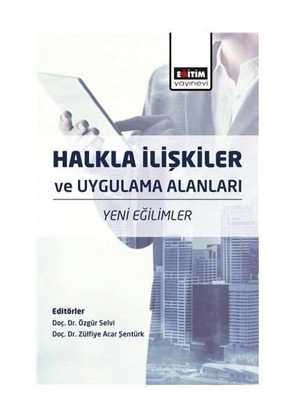 Halkla İlişkiler ve Uygulama Alanları