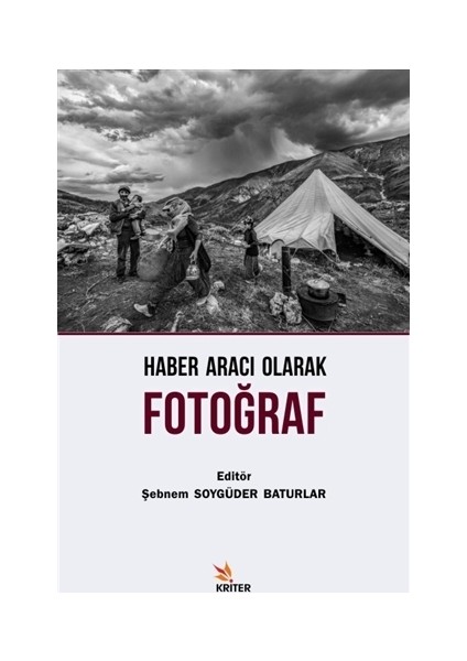 Haber Aracı Olarak Fotoğraf