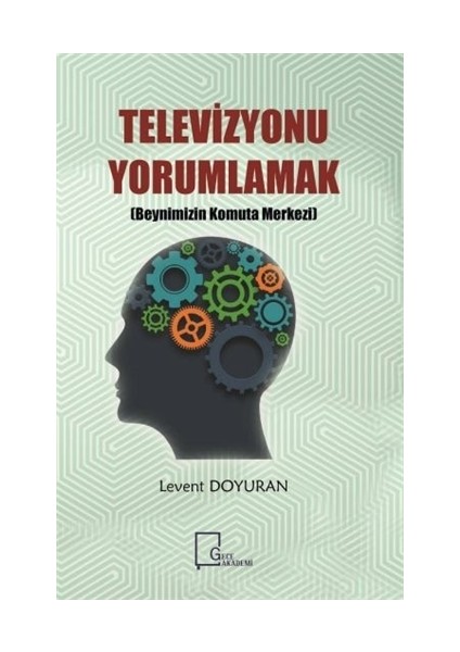 Televizyonu Yorumlamak