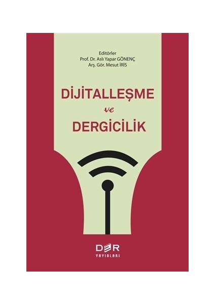 Dijitalleşme ve Dergicilik