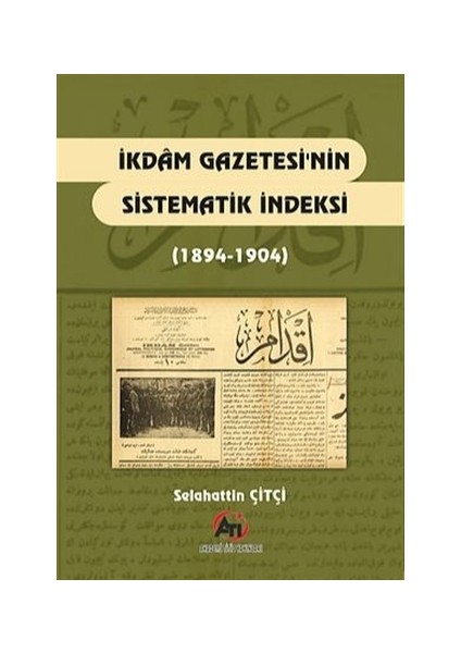 İkdam Gazetesi'nin Sistematik Endeksi (1894 - 1904)