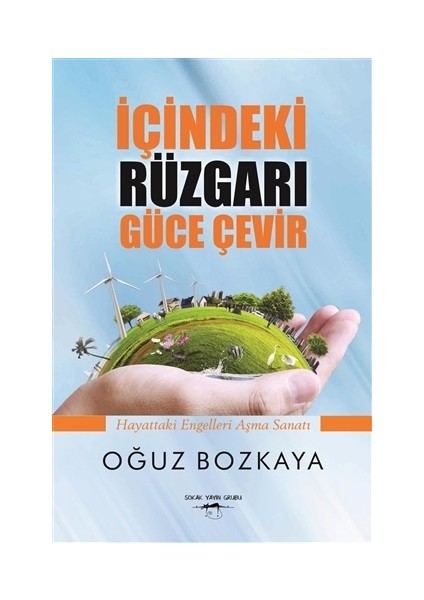 İçindeki Rüzgarı Güce Çevir