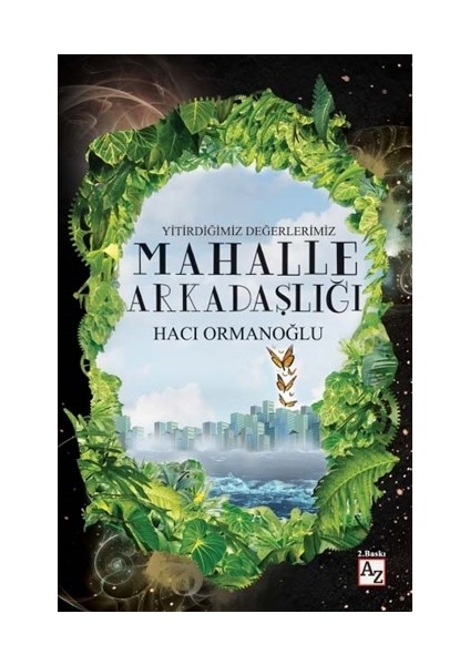 Mahalle Arkadaşlığı