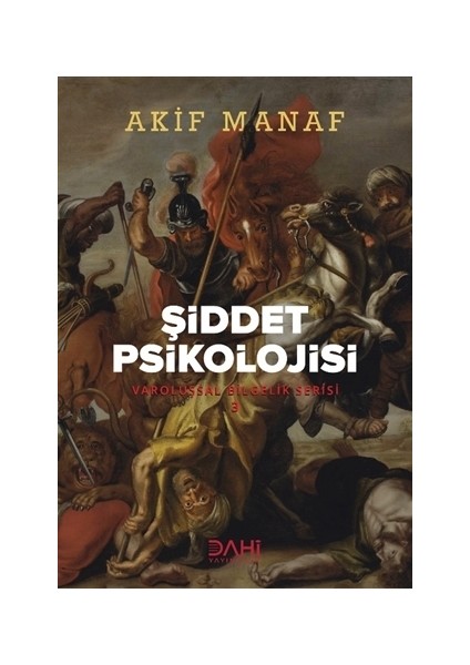 Şiddet Psikolojisi