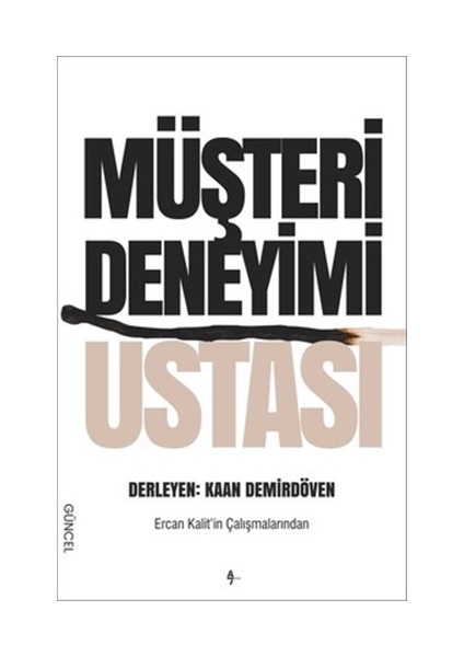 Müşteri Deneyimi Ustası