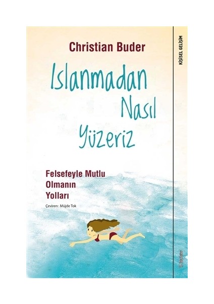 Islanmadan Nasıl Yüzeriz - Christian Buder