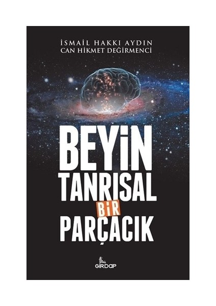 Beyin Tanrısal Bir Parçacık