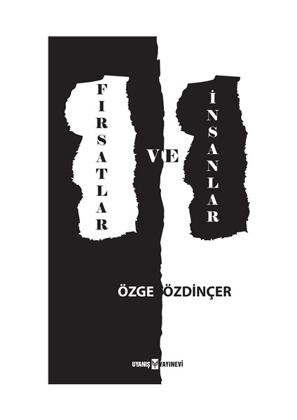 Fırsatlar ve İnsanlar