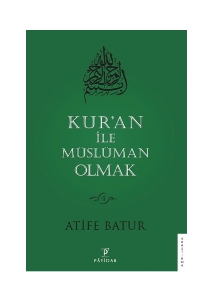 Kur’an İle Müslüman Olmak 4