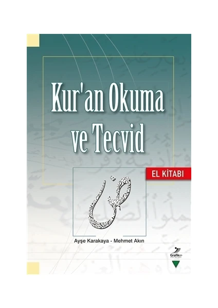 Kur'an Okuma ve Tecvid - El Kitabı