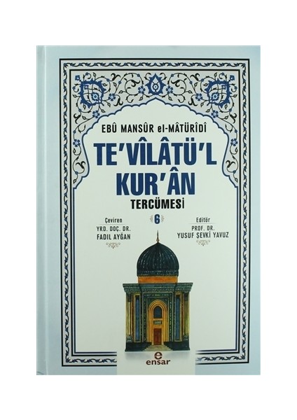 Te'vilatül Kur'an Tercümesi 6. Cilt
