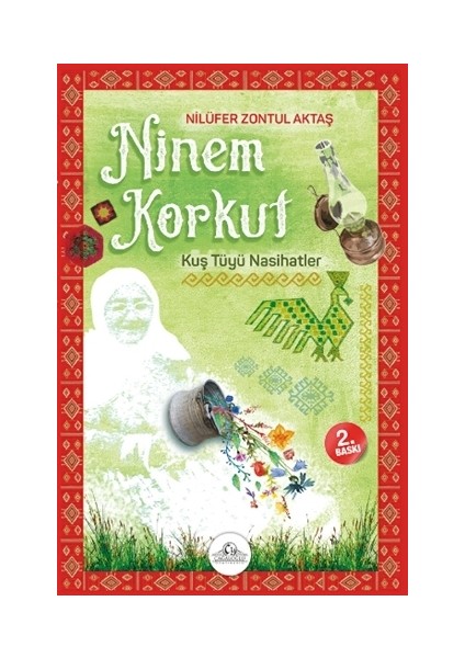 Ninem Korkut - Kuş Tüyü Nasihatler