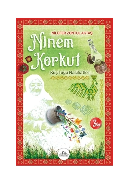 Ninem Korkut - Kuş Tüyü Nasihatler