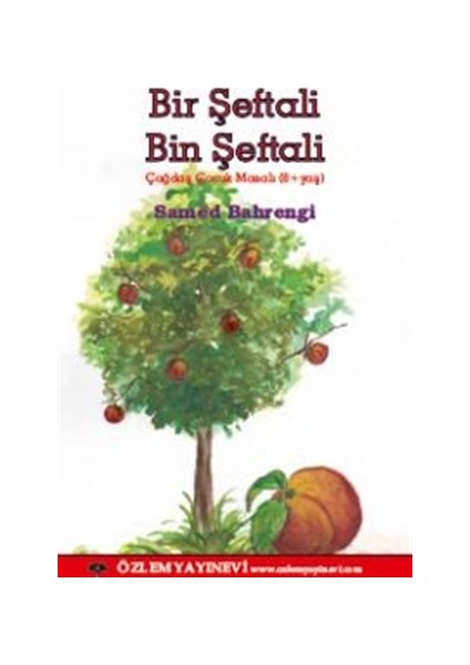 Bir Şeftali Bin Şeftali