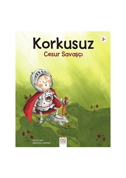 Korkusuz Cesur Savaşçı