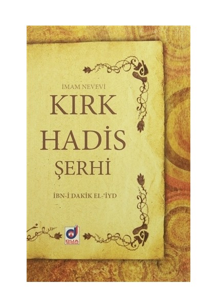 Kırk Hadis Şerhi