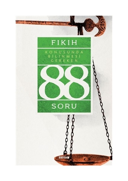 Fıkıh Konusunda Bilinmesi Gereken 88 Soru