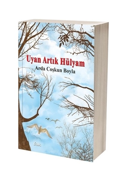 Uyan Artık Hülyam