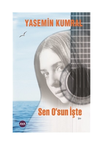 Sen O'sun İşte
