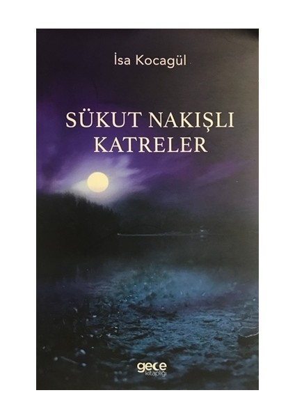Sükut Nakışlı Katreler