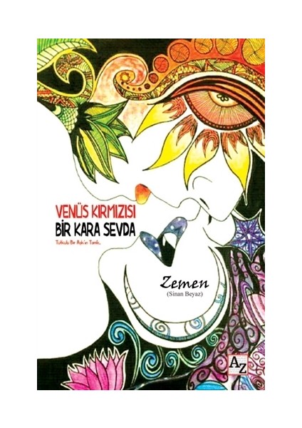 Venüs Kırmızısı Bir Kara Sevda