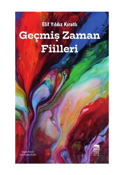 Geçmiş Zaman Fiilleri