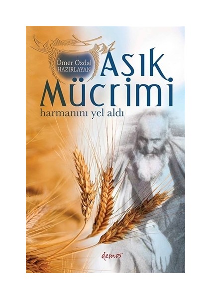 Aşık Mücrimi - Harmanını Yel Aldı