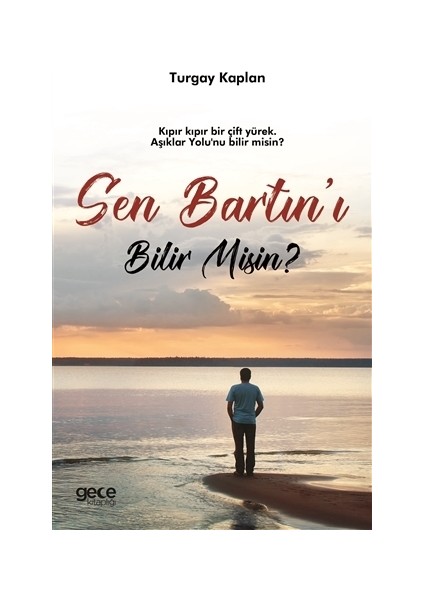 Sen Bartın'ı Bilir Misin?