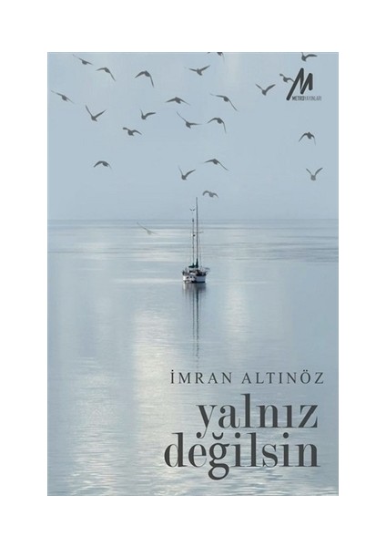 Yalnız Değilsin