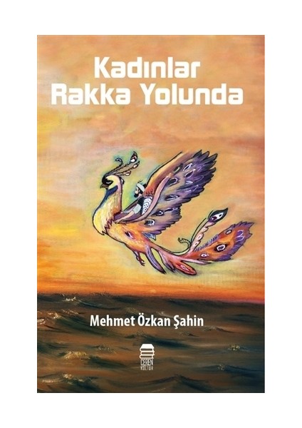 Kadınlar Rakka Yolunda