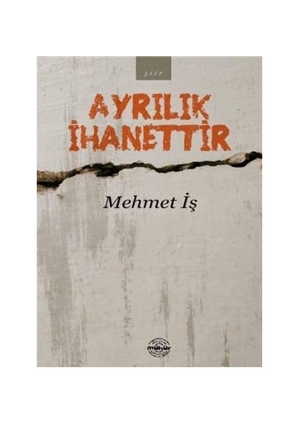 Ayrılık İhanettir