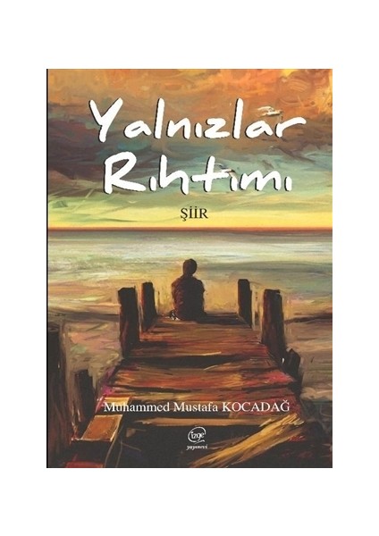 Yalnızlar Rıhtımı