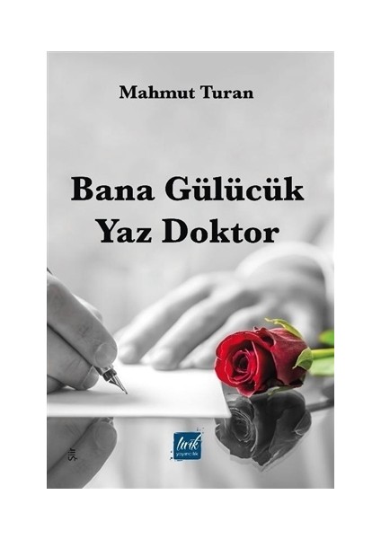 Bana Gülücük Yaz Doktor