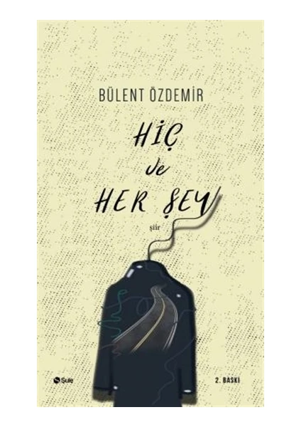 Hiç ve Her Şey