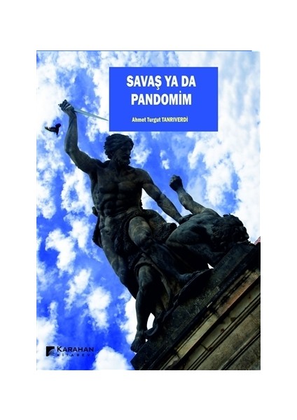 Savaş ya da Pandomim