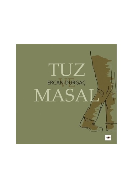 Tuz ve Masal